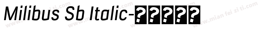 Milibus Sb Italic字体转换